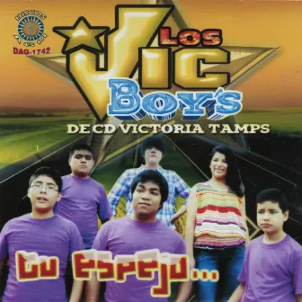 Tu Espejo by Los Vic Boy´s