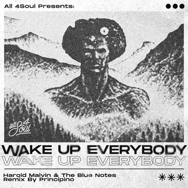 Wake Up Everybody - Remix