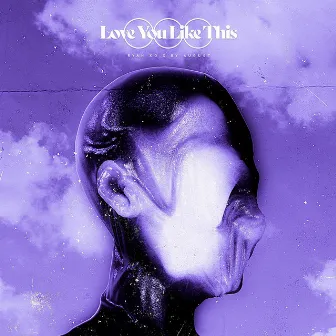 Love You Like This by Ry August