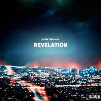 Revelation by PayPay Freeman