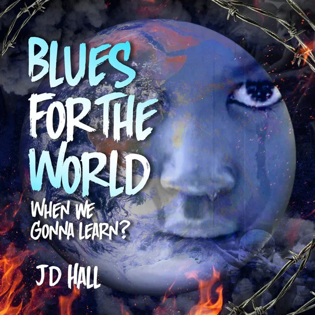 Blues for the World