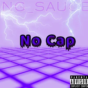 No Cap by NG Sauce