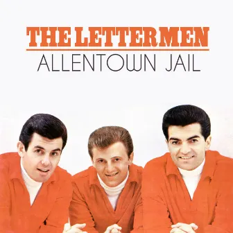 Allentown Jail by The Lettermen