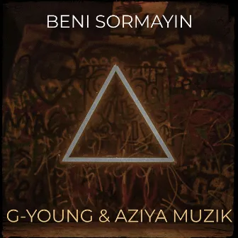 Beni Sormayin by G-young