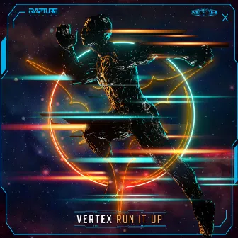 Run It Up by Vertex