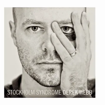 Stockholm Syndrome by Derek Webb