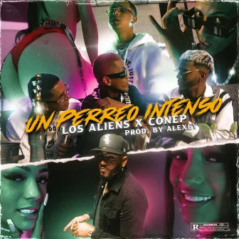 Un Perreo Intenso by Los Aliens