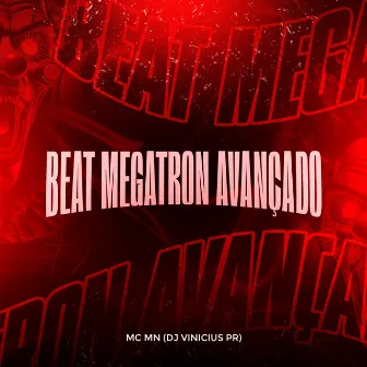 Beat Megatron Avançado by DJ VINICIUS PR