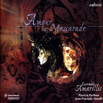 Amour et mascarade (Purcell Et L'Italie) by Ensemble Amarillis