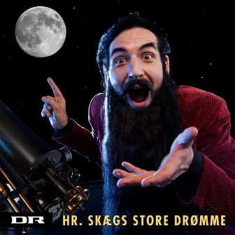 Hr. Skægs Store Drømme by Hr. Skæg