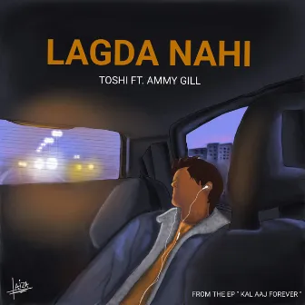 Lagda Nahi by Toshi