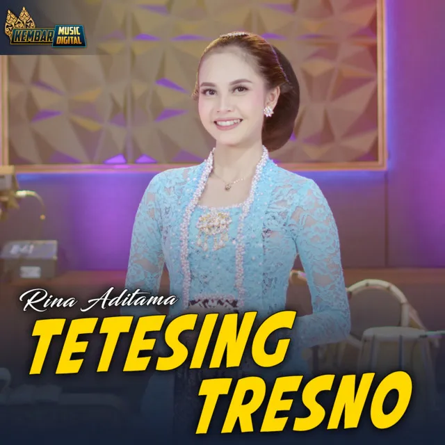 Tetesing Tresno