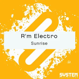 Sunrise - Single by R'm Electro