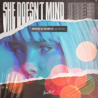 She Doesn't Mind by Xtina Louise