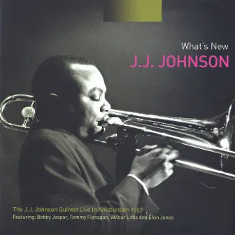 Live In Amsterdam 1957 by J.J. Johnson Quintet