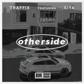 Otherside by Traffix