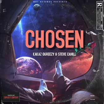 Chosen by Kakaz O6reezy