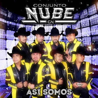 Así Somos by Conjunto Nube