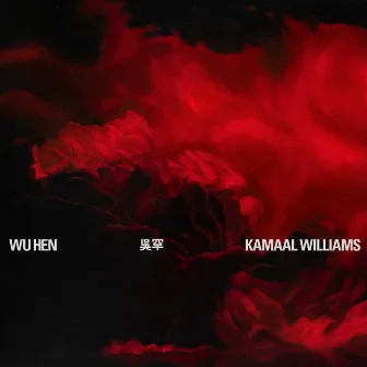 Wu Hen by Kamaal Williams