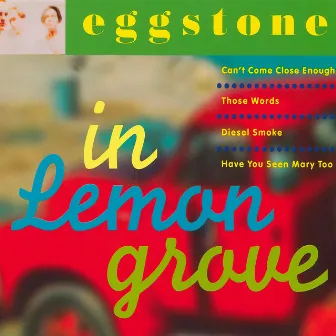 In Lemon Grove by Eggstone