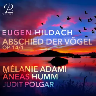 Hildach: 3 Duette, Op. 14: No. 1, Abschied der Vögel by Äneas Humm