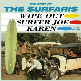 The Best Of The Surfaris by The Surfaris