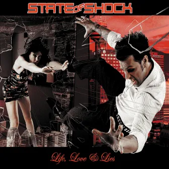 Life, Love & Lies by State Of Shock