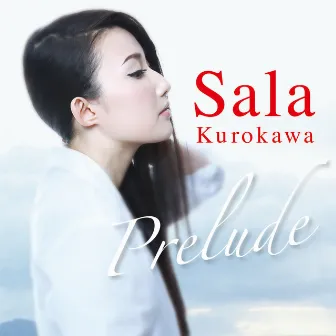 Prelude by Sala Kurokawa