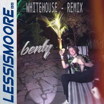 Whitehouse (Remix) by Benly