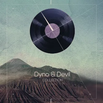 Dyno & Devil: Collection by Dyno & Devil