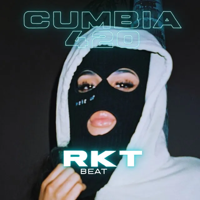 Cumbia 420 Rkt Beat (Instrumental)