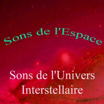 Sons de l'espace, vol. 3 (Sons de l'univers interstellaire) by Omega Centauri