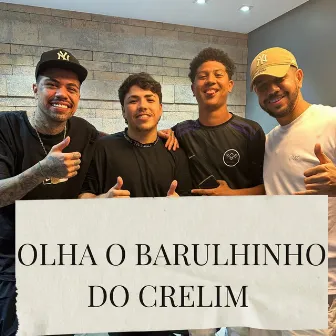 Olha o Barulhinho do Crelim by MC BLK 01