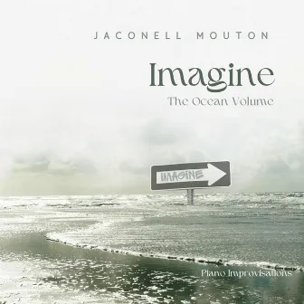 Imagine (Ocean Volume) by Jaconell Mouton