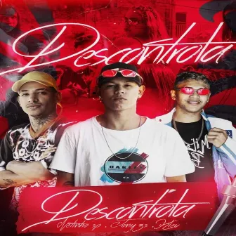 Descontrola by Mc Jony Zs