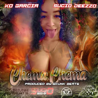 Chema Chema by 5ucio Deezzo