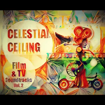 Film & TV Soundtracks EP, Vol. 2 by Celestial Ceiling