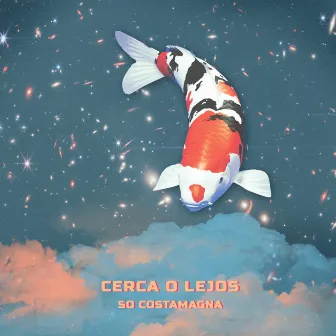 Cerca o lejos by So Costamagna