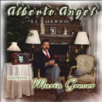 Recordando a Maria Grever by Alberto Angel 