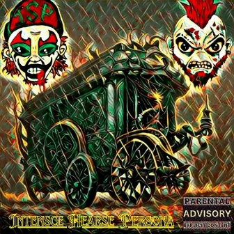 Intensce Hearse Persona by Intensce Spit Persona