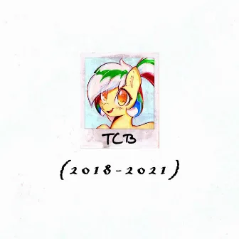 (2018-2021) by TCB