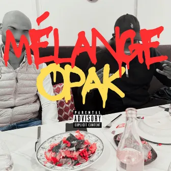 Mélange Opak by A's Marekage Streetz