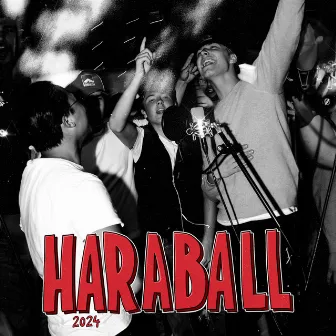 Haraball 2024, Vol. 2 by HARABALL