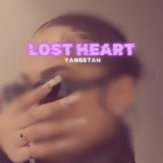 Lost Heart by Yang$tah