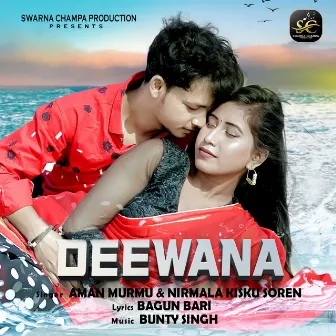 Deewana by Bunty Singh