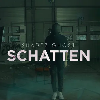 Schatten by Shadez Ghost