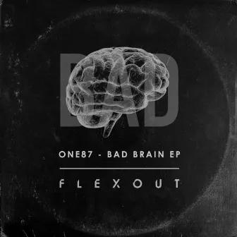 Bad Brain EP by One87