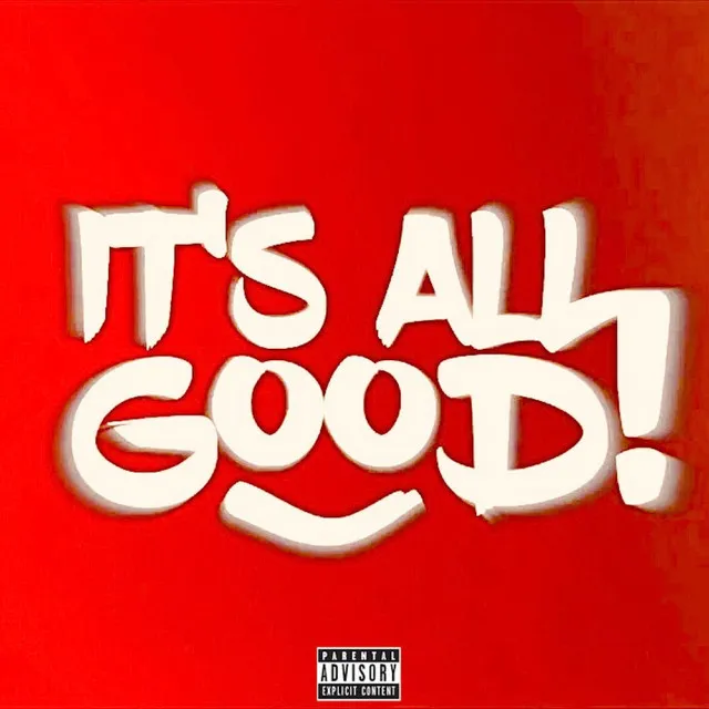 Its All Good