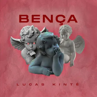 Bença by Lukas Kintê