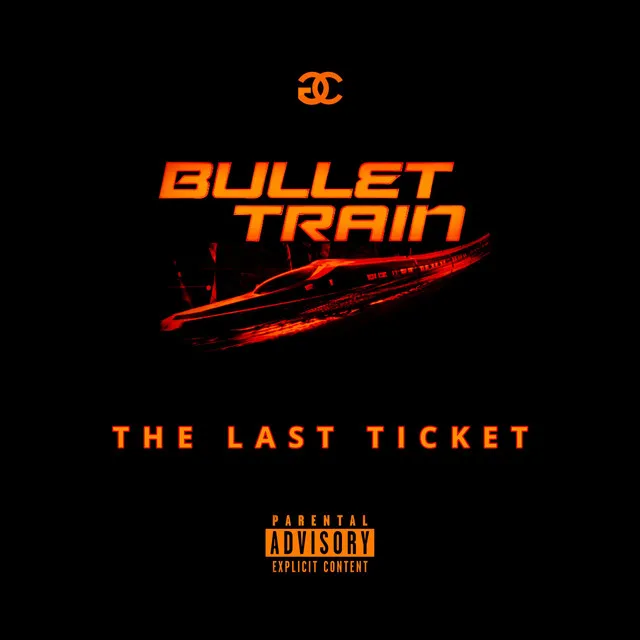 Bullet Train: The Last Ticket